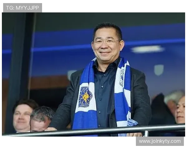 开云体育投注成为莱斯特城官方合作伙伴对俱乐部品牌形象提升的具体作用